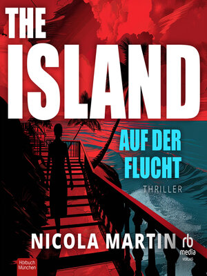 cover image of The Island--Auf der Flucht